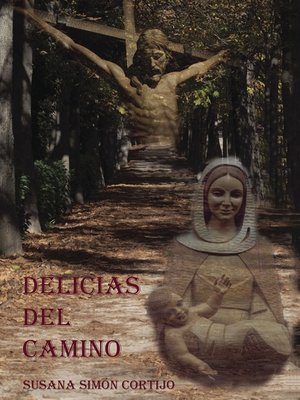 cover image of Delicias del camino